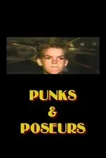 Póster de Punks and Poseurs: A Journey Through the Los Angeles Underground