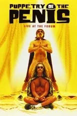 Póster de Puppetry of the Penis: Live at the Forum