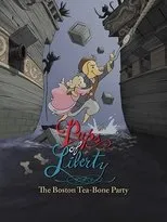 Póster de Pups of Liberty: The Boston Tea-Bone Party