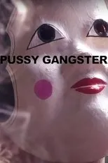 Póster de Pussy Gangster