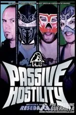 Póster de PWG: Passive Hostility