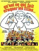 Póster de Qu'est-ce qui fait craquer les filles...