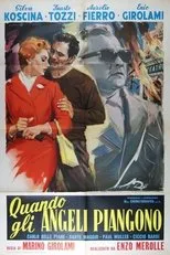 Póster de Quando gli angeli piangono