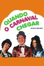 Póster de Quando o Carnaval Chegar