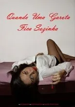 Póster de quando uma garota fica sozinha