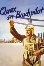 Póster de Quax, der Bruchpilot