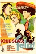Póster de ¡Que seas feliz!