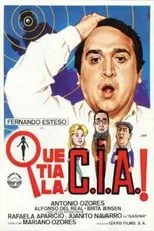 Póster de ¡Qué tía la C.I.A.!