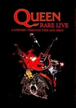 Póster de Queen : Rare Live – A Concert Through Time and Space