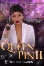Póster de Queen Pin II: The Restoration