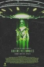 Póster de Queens vs Zombies From Outer Space