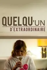 Póster de Quelqu'un d'extraordinaire