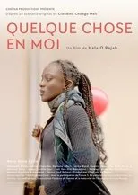 Póster de Quelque chose en moi