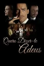 Póster de Quero Dizer-te Adeus