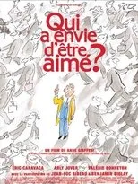 Póster de Qui a envie d'être aimé ?