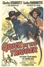 Póster de Quick on the Trigger
