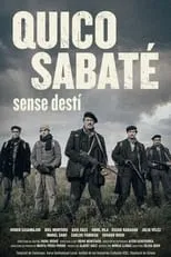 Póster de Quico Sabaté: sense destí