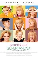 Póster de Quiero ser superfamosa
