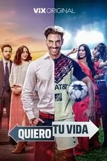Póster de Quiero tu vida