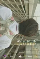 Póster de Quieter is Louder