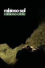 Póster de Rabioso sol, rabioso cielo