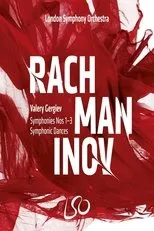 Póster de Rachmaninoff: Symphonies Nos 1-3, Symphonic Dances