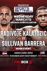Póster de Radivoje Kalajdzic vs. Sullivan Barrera