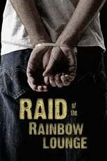 Póster de Raid of the Rainbow Lounge