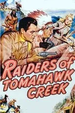 Póster de Raiders of Tomahawk Creek