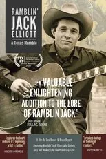 Póster de Ramblin' Jack Elliott: A Texas Ramble