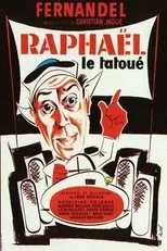 Póster de Raphaël le tatoué