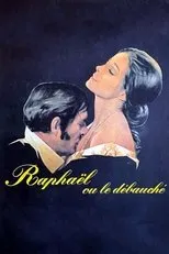 Póster de Raphaël ou le débauché