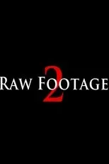 Póster de Raw Footage 2
