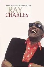 Póster de Ray Charles: The Legend Lives On
