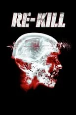 Póster de Re-Kill
