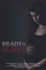 Póster de Ready to Burst