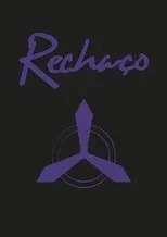 Póster de Rechaço