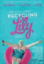 Póster de Recycling Lily