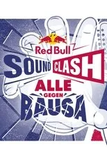 Póster de Red Bull Soundclash 2019: Alle gegen Bausa