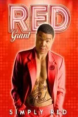 Póster de Red Grant: Simply Red