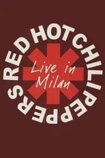Póster de Red Hot Chili Peppers - Live in Milan