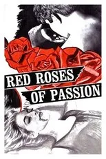 Póster de Red Roses of Passion