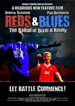 Póster de Reds & Blues: The Ballad of Dixie & Kenny