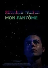 Póster de Regarde passer mon fantôme