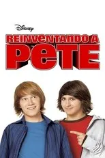 Póster de Reinventando a Pete