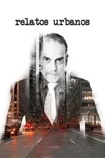 Póster de Relatos Urbanos