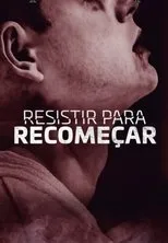 Póster de Resistir para Recomeçar