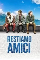 Póster de Restiamo amici