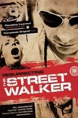 Póster de Resurrecting "The Street Walker"
