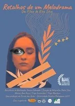 Póster de Retalhos de um Melodrama